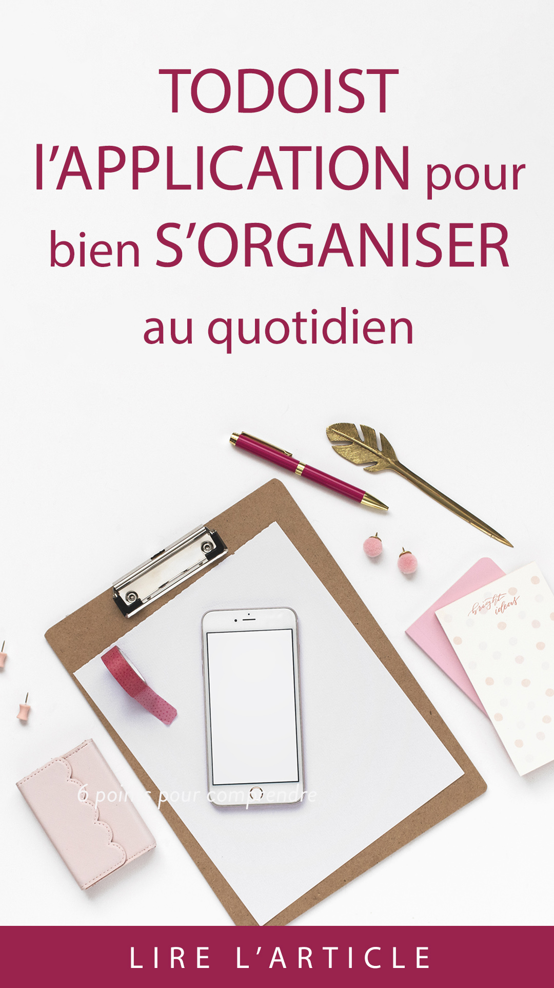 Todoist - L'application pour bien s'organiser