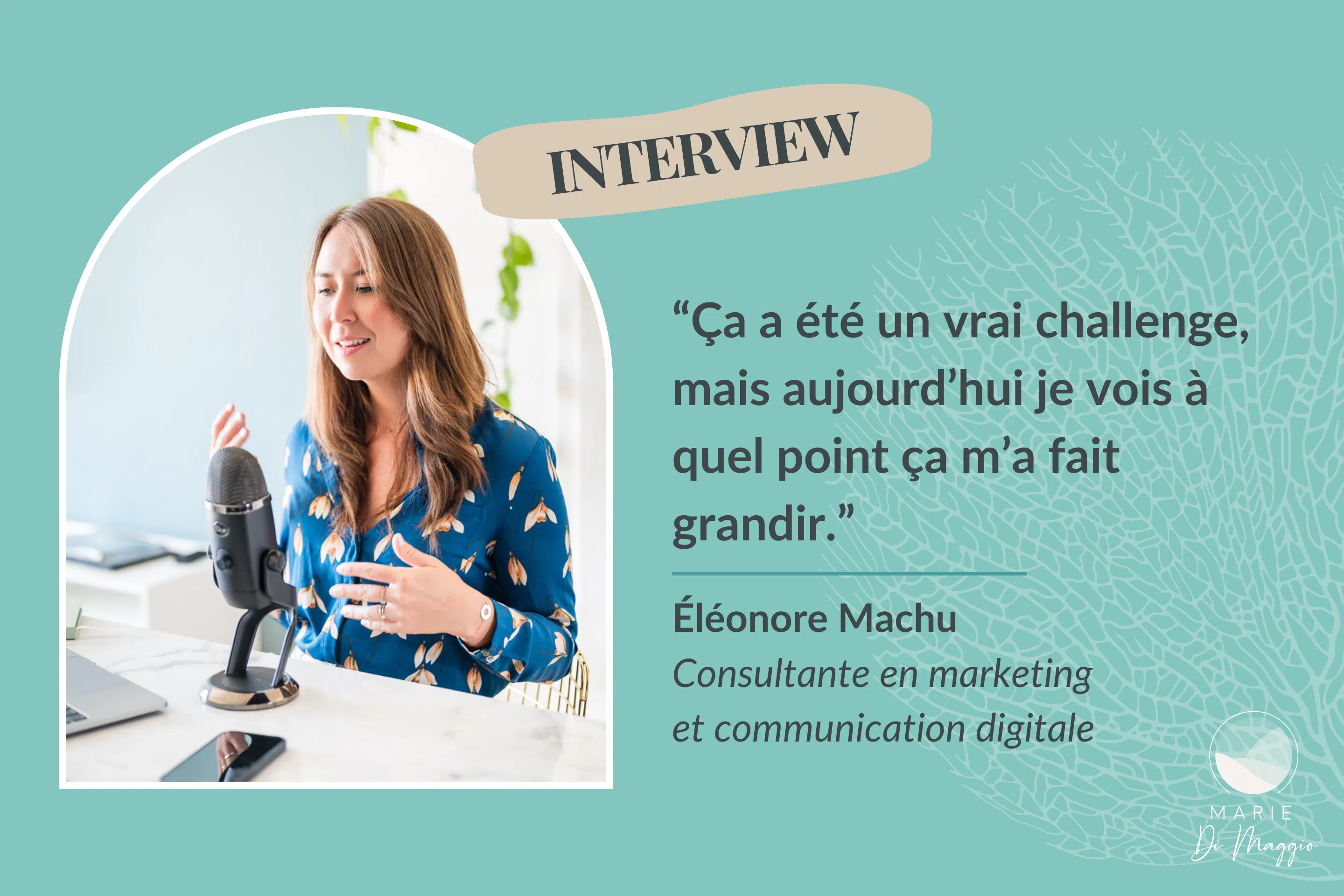 Eléonore, une Passionnée qui a créé un Business au service de sa Vie